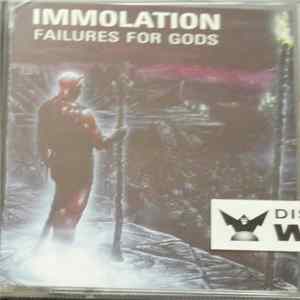 Immolation - Failures For Gods FLAC