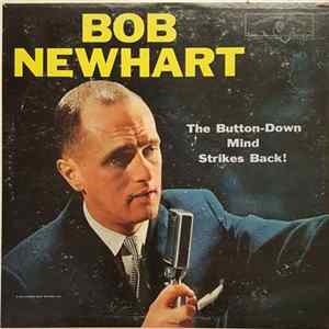 Bob Newhart - The Button-Down Mind Strikes Back! FLAC