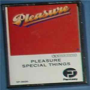 Pleasure - Special Things FLAC