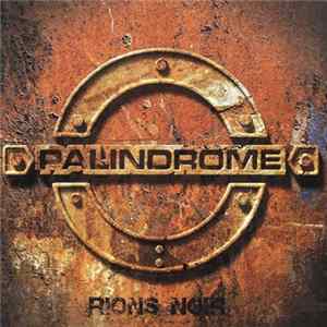 Palindrome - Rions Noir FLAC
