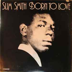Slim Smith - Born To Love FLAC