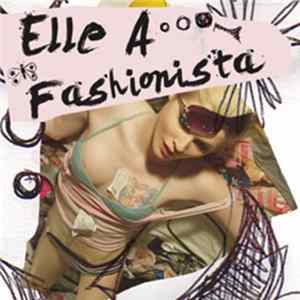 Elle A - Fashionista FLAC