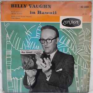 Billy Vaughn And His Orchestra - Billy Vaughn In Hawaii FLAC