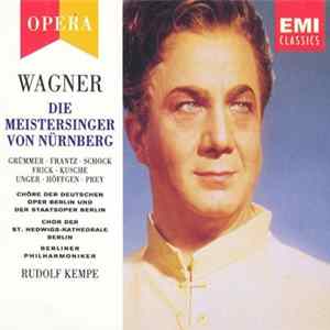 Wagner, Rudolf Kempe, Berliner Philharmoniker - Die Meistersinger Von Nürnberg FLAC