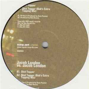Jacob London - Skid Topper FLAC