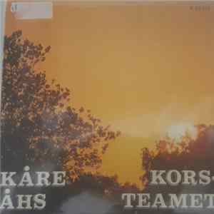 Kåre Åhs & Korsteamet - Släpp in honom FLAC