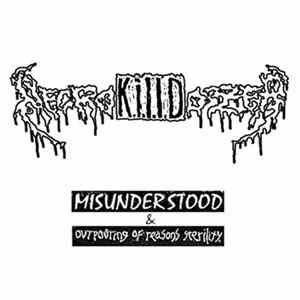 NecroK.I.L.L.Dozer - Misunderstood / Outpouring Of Reasons Sterility FLAC