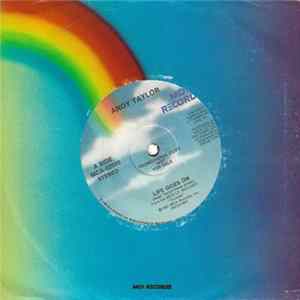 Andy Taylor - Life Goes On FLAC