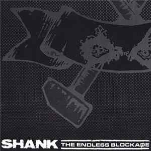 Shank / The Endless Blockade - Fed Up / Number FLAC