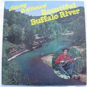 Jimmy Driftwood - Beautiful Buffalo River FLAC