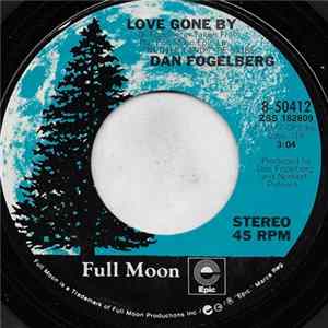 Dan Fogelberg - Love Gone By FLAC
