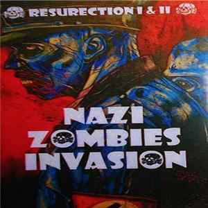 Nazi Zombies Invasion - Resurection 1 & 2 FLAC