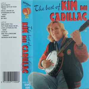 Kim & The Cadillacs - The Best Of Kim Dei Cadillac FLAC