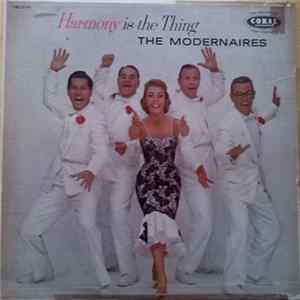 The Modernaires - Harmony is the Thing FLAC