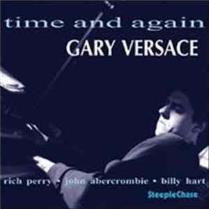 Gary Versace - Time And Again FLAC