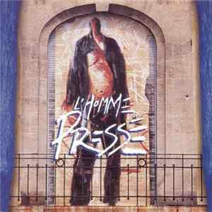 Noir Désir - L'Homme Pressé FLAC