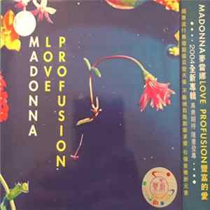 Madonna - Love Profusion FLAC