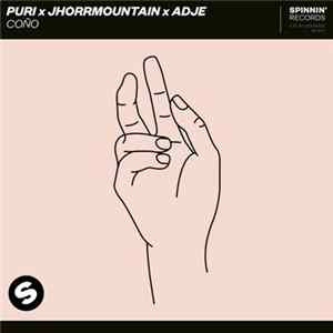 PURI X Jhorrmountain X Adje - Coño FLAC