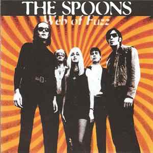 The Spoons - Web Of Fuzz FLAC