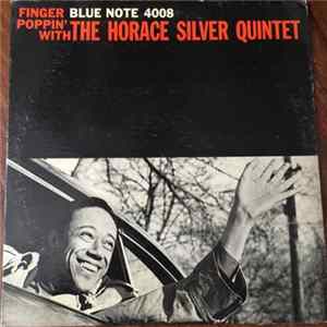 The Horace Silver Quintet - Finger Poppin' With The Horace Silver Quintet FLAC