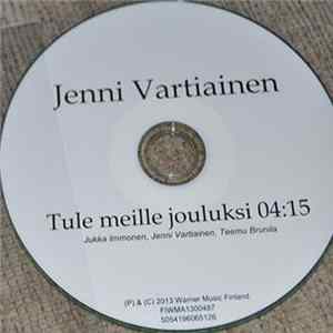 Jenni Vartiainen - Tule Meille Jouluksi FLAC