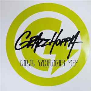 Grazzhoppa - All Things 'G' FLAC