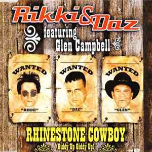 Rikki & Daz Featuring Glen Campbell - Rhinestone Cowboy (Giddy Up Giddy Up) FLAC