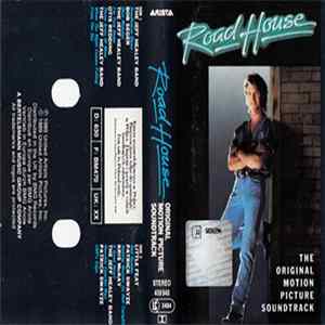 Various - Road House (The Original Motion Picture Soundtrack) FLAC