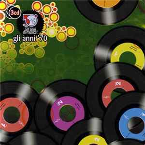 Various - 50 Anni Di Musica! (Gli Anni '70) FLAC