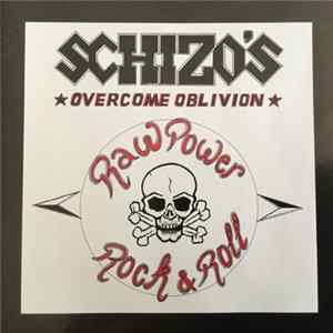 Schizo's - Overcome Oblivion FLAC