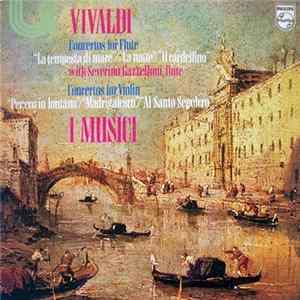 I Musici With Severino Gazzelloni - Vivaldi - Concertos For Flute & Violin FLAC