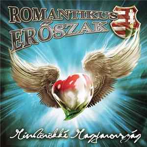 Romantikus Erőszak - Mindörökké Magyarország FLAC