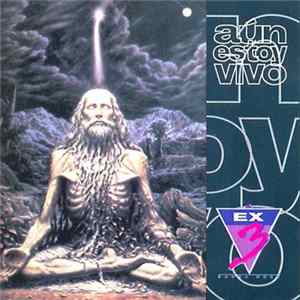 Ex-3 - Aún Estoy Vivo FLAC