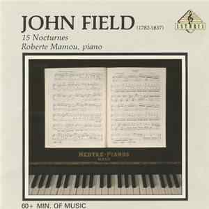 John Field , Roberte Mamou - 15 Nocturnes FLAC