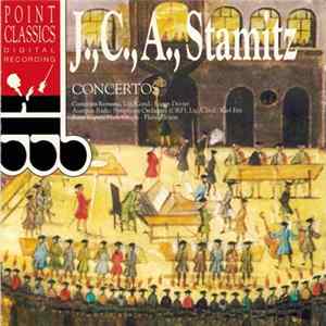 J. Stamitz, C. Stamitz, A. Stamitz, Camerata Romana, Austrian Radio Symphony Orchestra - Concertos FLAC