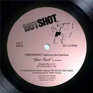 Freekwency Featuring Ale Chambers - Your Touch FLAC