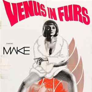 MAKE - Venus In Furs FLAC