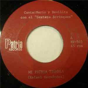 Mario Y Davilita Con El Sexteto Borinquen - Mi Patria Tiembla / Mi Gran Bandera FLAC