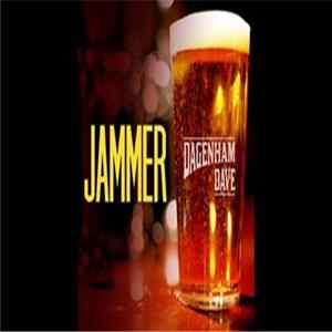 Jammer - Dagenham Dave FLAC