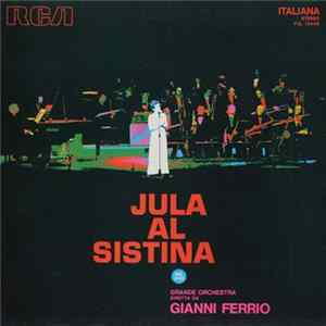 Jula Grande Orchestra Diretta Da Gianni Ferrio - Jula Al Sistina (Dal Vivo) FLAC