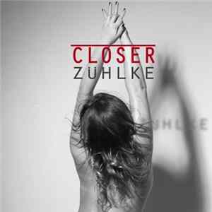 Zühlke - Closer FLAC