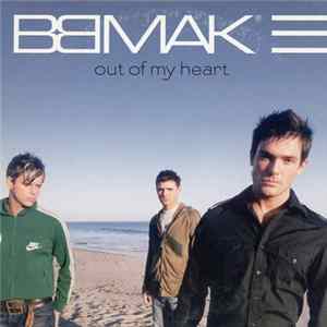 BBMak - Out Of My Heart FLAC