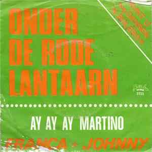 Franca + Johnny + Duo Chrisdoline - Onder De Rode Lantaarn FLAC
