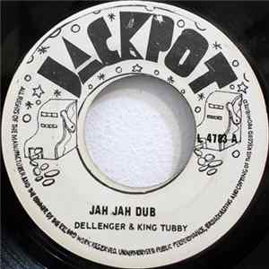 Dellenger & King Tubby / Delroy Wilson - Jah Jah Dub / Don't Look Back FLAC