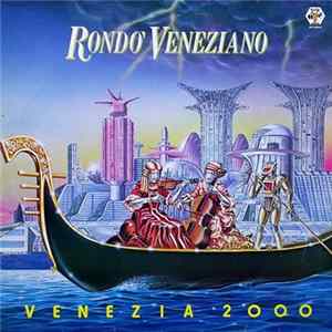 Rondò Veneziano - Venezia 2000 FLAC