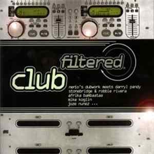 Various - Filtered Club FLAC