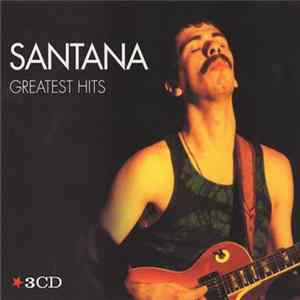 Santana - Greatest Hits FLAC