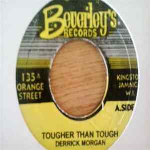 Derrick Morgan - Tougher Than Tough FLAC