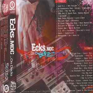 Ecks MDC - ...On Decks FLAC