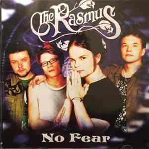 The Rasmus - No Fear FLAC